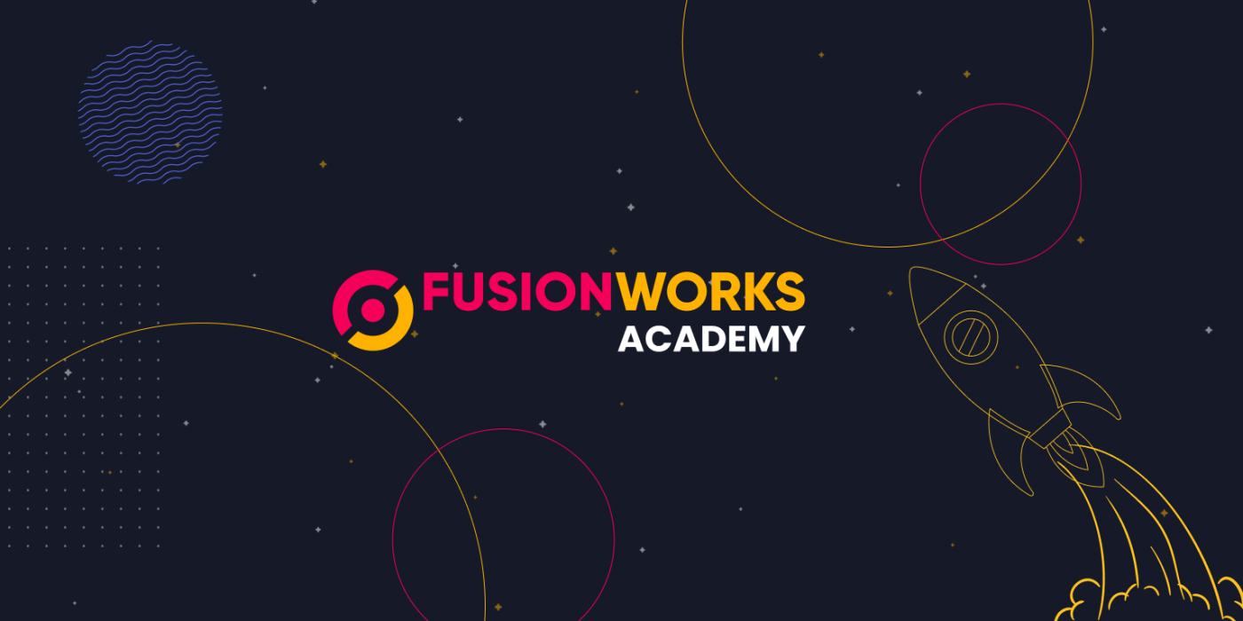 FusionWorks Academy